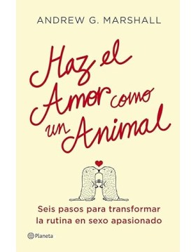 libro: haz el amor como un animal